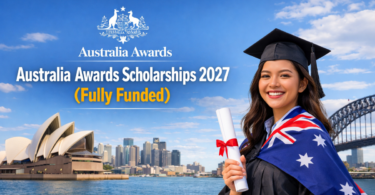 Australia Awards Scholarships 2027 (Fully Funded)